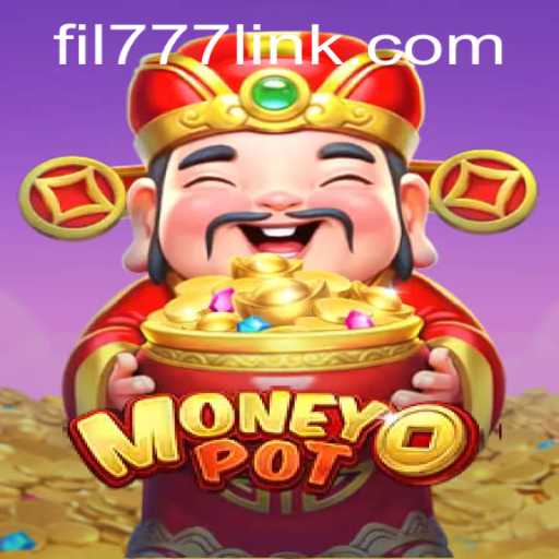 Explore the Thrilling World of MoneyPot with fil777